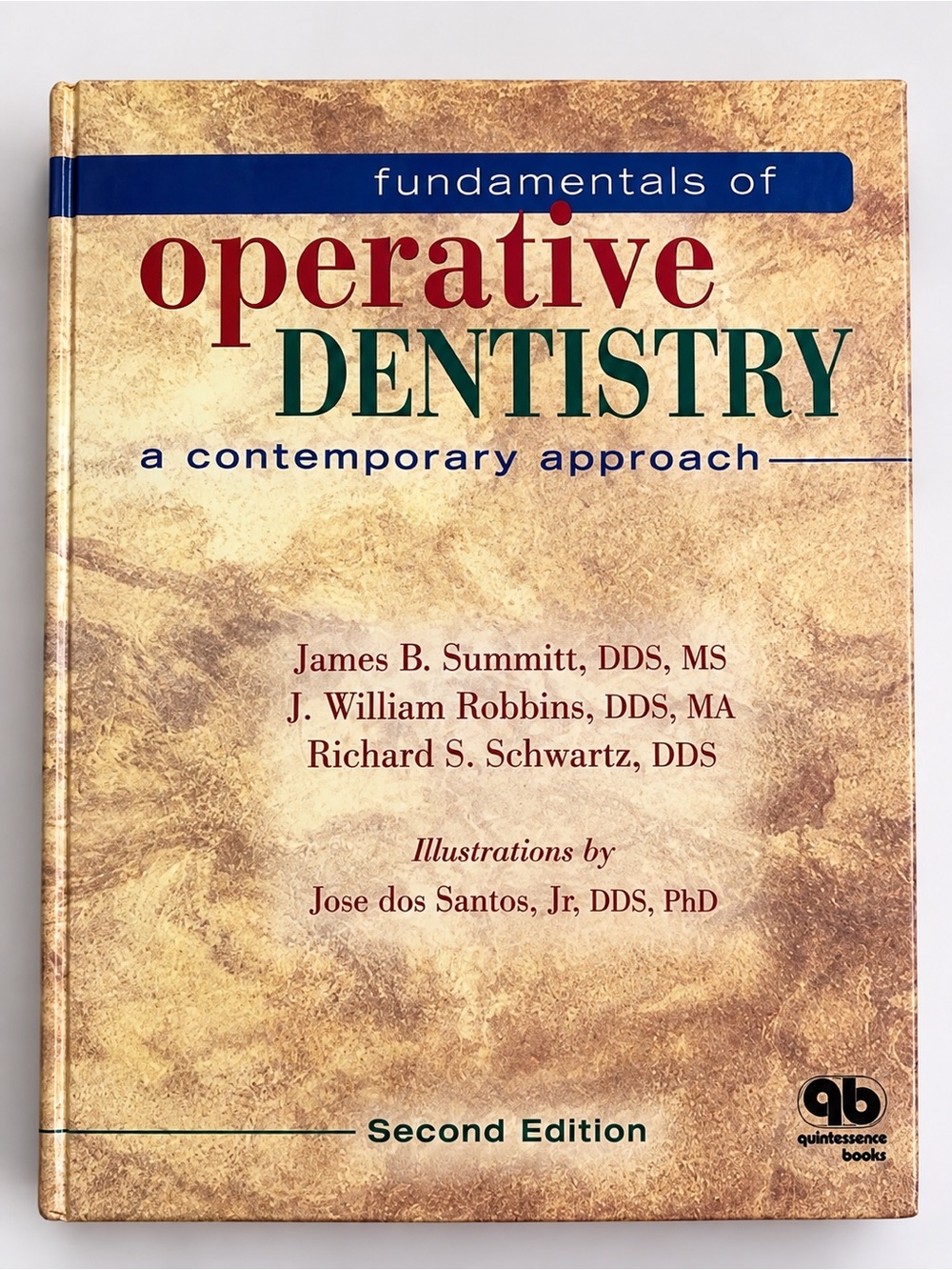 Fundamentals of Operative Dentistry 2nd Edition Summitt Robbins Dental Textbook